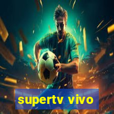 supertv vivo